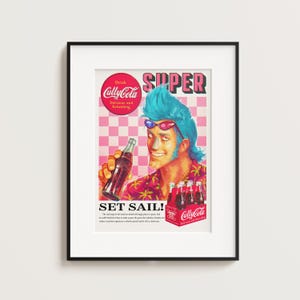 May include: Framed vintage advertisement for "Cully Cola" featuring a cartoon man with blue hair and sunglasses holding a bottle of the soda. The ad includes the text "SUPER" and "SET SAIL!" with a pink and white checkered background.