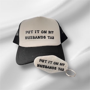 90s Vintage Style Put It On My Husbands Tab Trucker Hat, Trucker Caps, Personalized Cap, Bachelorette Hats,