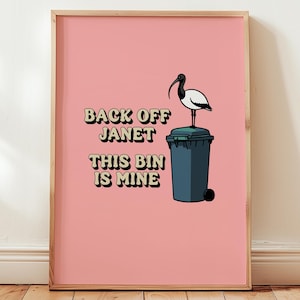 Funny Aussie Bin Chicken Poster Print | Quirky Australian Ibis Wall Art | Bluey Inspired Aussie Wildlife Gift Idea | Cute Funny Animal Gift