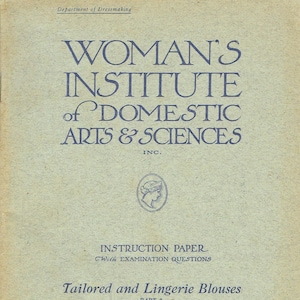 1920s Mary Brooks Picken Woman&#39;s Institute Sewing Book 14 B-3 Lingerie Blouses