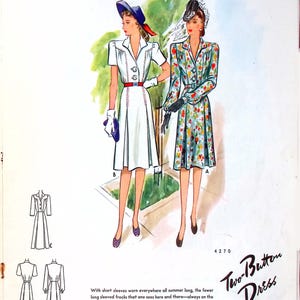 May include: A vintage McCall's sewing pattern for a two-button dress. The pattern shows two women wearing the dress in different styles. One woman is wearing a white dress with short sleeves and a hat, while the other woman is wearing a floral dress with long sleeves and a hat. The pattern is for sizes 12-20 and 40-46. The pattern number is 4270.