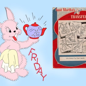 1950s VTG Aunt Martha&#39;s Embroidery Transfer 675 FF Day of the Week Bunny Tea Towels
