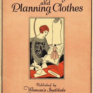 1920s Mary Brooks Picken Woman's Institute Sewing Book 415 Designing & Planning Clothes