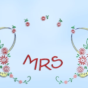 May include: A light blue background with a floral design on either side of the word "MRS" in red.