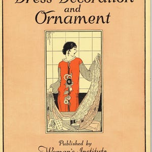 1920s Mary Brooks Picken Woman's Institute Sewing Book 417 Dress Decoration