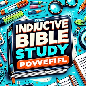 May include: A blue and orange book with the text "COOL INDUCTIVE BIBLE STUDY POWERFUL" on the cover. The book is surrounded by colorful pencils, pens, and other school supplies.