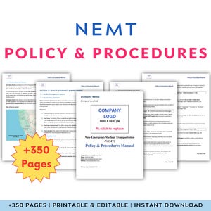 以下が含まれることがあります： 「NEMT Policy & Procedures」というタイトルの印刷されたドキュメントの束。ドキュメントには、会社のロゴのプレースホルダーと「Non-Emergency Medical Transportation（NEMT）Policy & Procedures Manual」というテキストを含む表紙が含まれています。黄色のスターバーストグラフィックには「+350ページ」と書かれています。