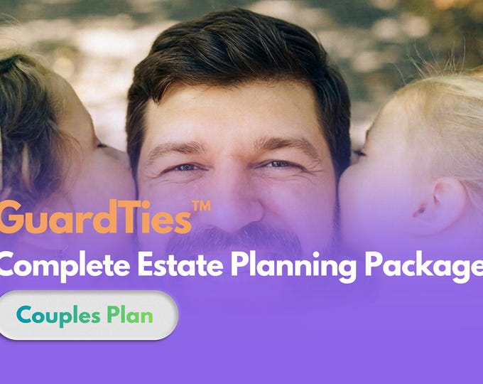 GuardTies™ Complete Estate Planning Package - Couples Plan