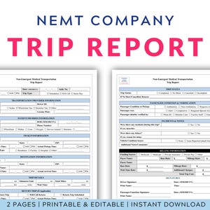 May include: Two-page printable and editable trip report template from NEMT Company. The document features sections for trip details, patient information, and billing information. The title "TRIP REPORT" is in large pink letters.