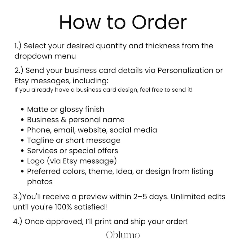May include: A white graphic with the title "How to Order" and instructions for ordering business cards. The steps include selecting quantity and thickness, sending details, and receiving a preview. The Oblumo logo is at the bottom.