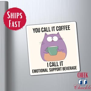 Funny Coffee Fridge Magnet Cute Cat Lover Gifts Funny Emotional Support Gift For Coffee Enthusiasts Quirky Cat Gift Kitchen Feline Decal