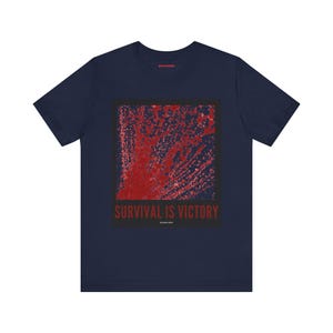 Koszulka unisex Survival is Victory zdjęcie 5