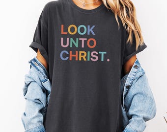 Color Block Look Unto Christ Tee, Girls Camp Shirt, LDS, Young Women Birthday, Faith T-shirt, Religious, Youth Theme, Christian Gift