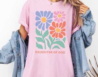 Daughter of God Tee, Boho Flower Shirt, Girls Camp Shirt, LDS, Young Women Birthdays, Faith T-shirt, Religious, Christian Gift, Jesus Shirt