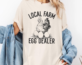 Egg Dealer T-Shirt, Chicken Lover Tee, Casual Outfit, Farm Fresh Apparel, Farm Shirt, Chicken Mama Shirt, Farm Fresh Eggs, Spring Tee,Easter