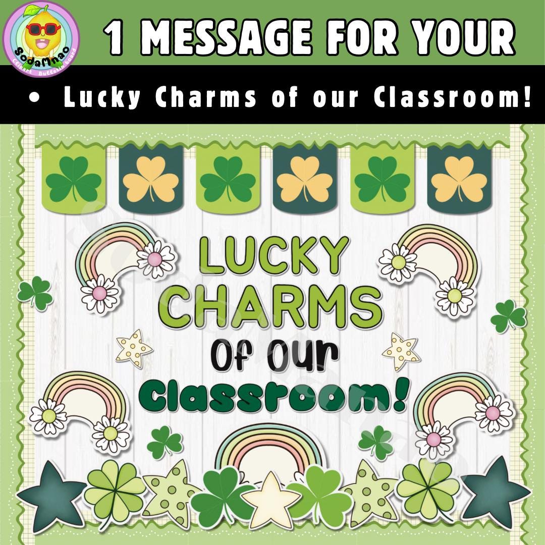St Patricks Day Bulletin Board Kit, Lucky Charms of Our Classroom ...
