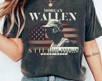Camiseta de Morgan Wallen Still The Problem Tour 2026 Comfort Colors, camiseta de música country, merchandising de Wallen, regalo para fans del concierto, camiseta de la gira por Nashville
