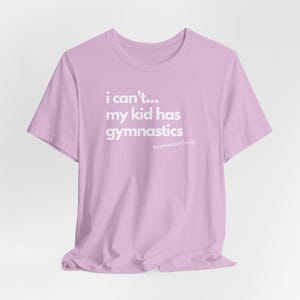 Funny Gymnastics Mom Life Tee: Gymnast Parent Gift Lilac