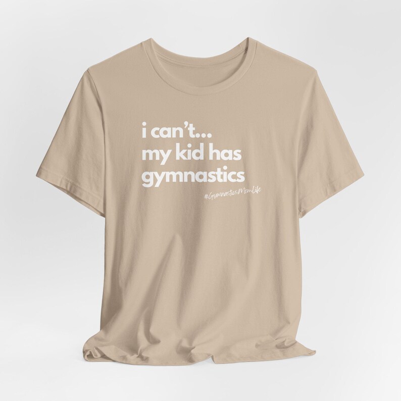 Funny Gymnastics Mom Life Tee: Gymnast Parent Gift Tan