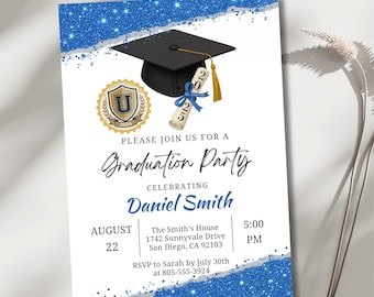 May include: Graduation party invitation with a blue glitter border. The invitation features a graduation cap, diploma, and a gold emblem. Text includes "Graduation Party", the graduate's name, date, time, and RSVP information.