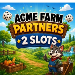 May include: A digital graphic featuring the text ACME FARM PARTNERS 2 SLOTS with two white dice, a cartoon wolf in blue overalls giving a thumbs up, a wooden crate filled with vegetables, and a green farm landscape with a waterfall.