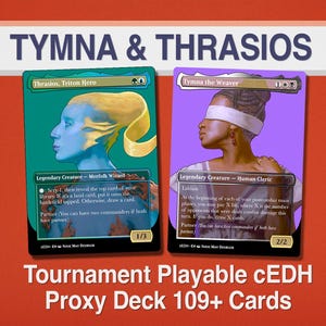 Tymna und Thrasios Tournament Ready cEDH Deck [108+ Proxy Karten]