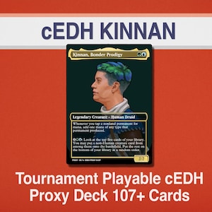 May include: A cEDH Kinnan, Bonder Prodigy card with a portrait of a person with green and blue hair. The card is labeled "Legendary Creature - Human Druid" and includes game text. The background is red with white text.