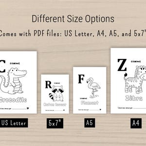 Peut inclure: Illustrations en noir et blanc d'animaux, dont un crocodile, un raton laveur, un flamant rose et un z&egrave;bre, chacun avec une lettre et le mot fran&ccedil;ais &laquo; comme &raquo;. L'image pr&eacute;sente diff&eacute;rentes tailles : US Letter, A4, A5 et 5x7".
