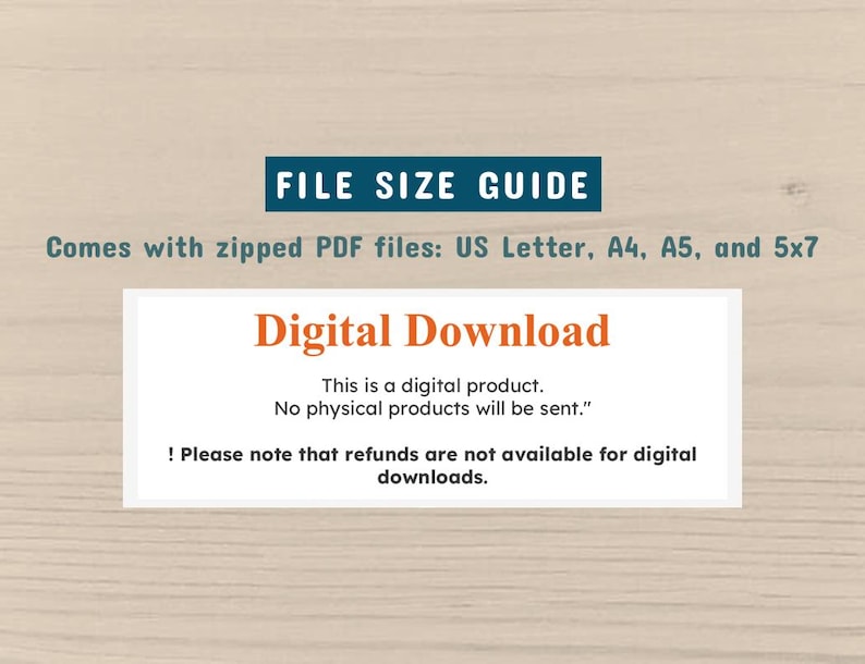 Peut inclure: Image d'un guide des tailles de fichiers avec le texte "FILE SIZE GUIDE" dans un rectangle bleu. Le texte "Comes with zipped PDF files: US Letter, A4, A5, and 5x7" est au-dessus d'un rectangle blanc avec les mots "Digital Download".