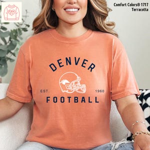Denver Football Jersey Shirt - Bronco Vintage Comfort Color Tees, Mommi & Me Sweatshirt, 14-02
