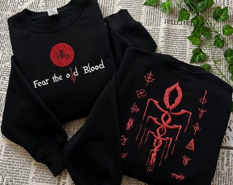 Bloodborne Caryll Runes Embroidered Sweatshirt, Fear The Old Blood Gamer Shirt, Dark Fantasy Horror Game Crewneck,  Bloodborne Fan Gift