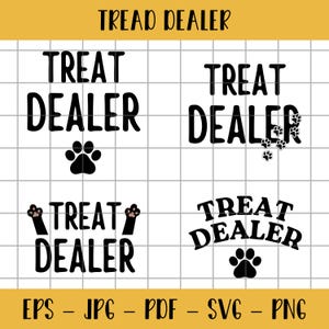 Funny Dog Lover PNG, Dog Mom Gift PNG, Treat Dealer Tee Png, Dog Mom Png, Dog png, Gift For Dog Lover, Dog Person png, Funny Dog SVG