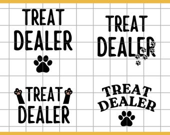 Funny Dog Treat Dealer PNG SVG: Dog Mom Gift (Digital Download)