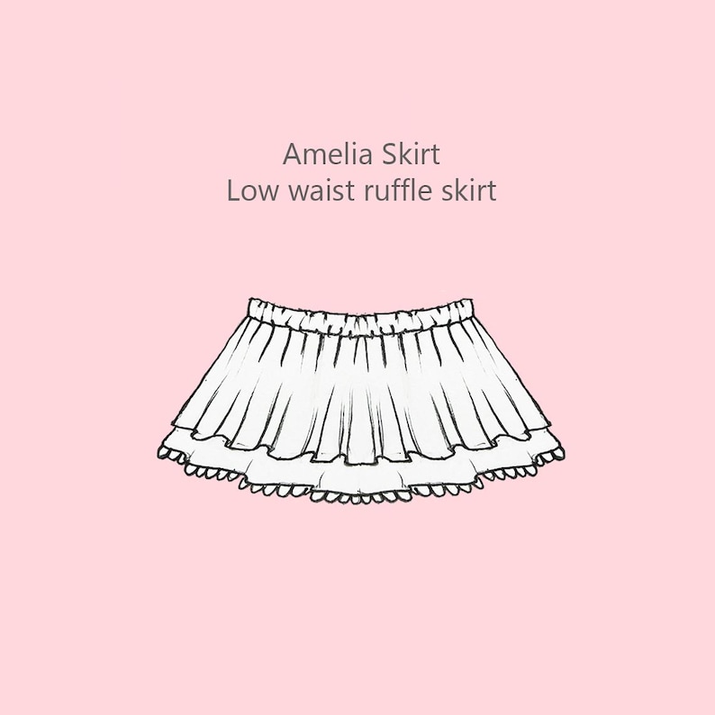 May include: A line drawing of a white low-waist ruffle skirt on a pink background. The text "Amelia Skirt" and "Low waist ruffle skirt" is above the skirt.