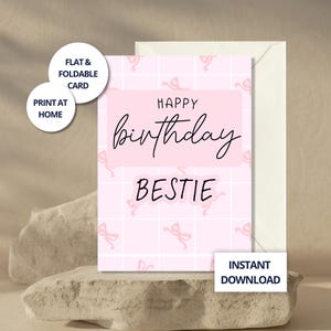 Bow Birthday Card Instant Download Gift for Bestie Printable Pink Aesthetic Birthday for Her Cute Card for Best Friend Greeting Card Trendy