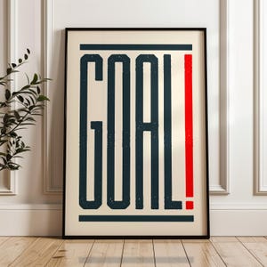 Goal Football Print, Digital Download Football Print, Bold, Typographic