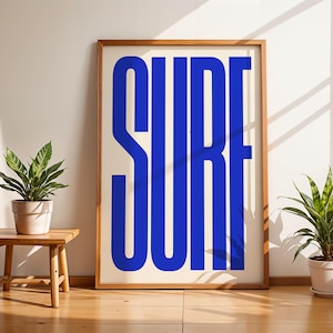 Surf Art Print | Bold Blue Surf Decor | Beach House Wall Art | Coastal Living Poster | Typographic Ocean Print | SHIPPED