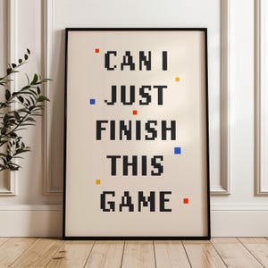 Poster di un giocatore retrò, posso finire questo gioco?, Arte del giocatore, Stampa di gioco / Stampato e spedito