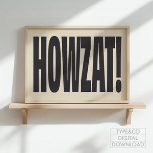 HOWZAT Cricket Print – Cricket Wall Art – Sports Poster Gift for Him – Cricket Lover Decor – Modern Cricket Artwork | DIGITAL DOWNLOAD