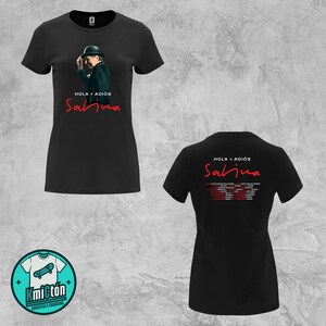 Camiseta CHICA Joaquín Sabina - Gira 2025 Tour de Despedida “Hola y Adiós” - OJO: Tallaje Chica pequeño. Considerar una Talla más!!!