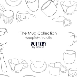 Pode incluir: Uma ilustração em preto e branco de uma coleção de canecas e pratos. O texto "The Mug Collection template bundle POTTERY by denise" está no centro da imagem.