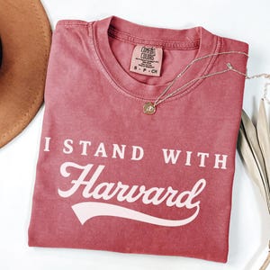 Comfort Colors® Support Harvard Resistance Shirt, I Stand With Harvard Tshirt, Hands Off Harvard Shirt, Anti Trump Shirt, Activist Shirt