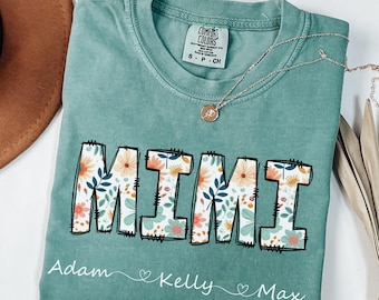 Comfort Colors® Personalized Mimi Shirt ,Floral Mimi T-Shirt,Mimi Gifts,Mother's Day Shirt,Custom Kids Names Grandma Shirt,Mimi Tee