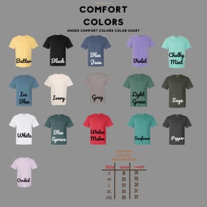 May include: A color chart displays various t-shirt colors, including Butter, Black, Blue Jean, Violet, and Chalky Mint. The chart also shows Ice Blue, Ivory, Grey, Light Green, Sage, White, Blue Spruce, Water Melon, Seafoam, Pepper, and Orchid. Measurements are provided.