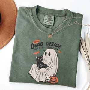 Comfort Colors® Ghost Theme Shirt You&#39;re Dead Inside But Still Love Cats Shirt, Funny Halloween Tshirt, Cats Lover Gift, Retro Halloween Tee