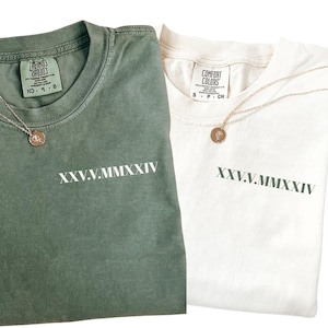 Comfort Colors Personalized Roman Numeral Tshirt, Custom Roman Date Neckline Shirt, Anniversary Year Outfit, Couple Tee, Valentines Day Gift