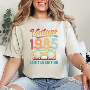 1985 T-shirt Limited Edition 1985 Crewneck 40th Birthday Women 40th Birthday Men Back in 1985 Shirt Vintage 1985 Birthday T-shirt Tee