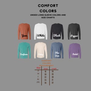 May include: A product image showcasing a variety of long-sleeve shirts in different colors, including yam, white, black, and seafoam. The image also includes a size chart with measurements in inches for width and length, ranging from size small to 2XL.