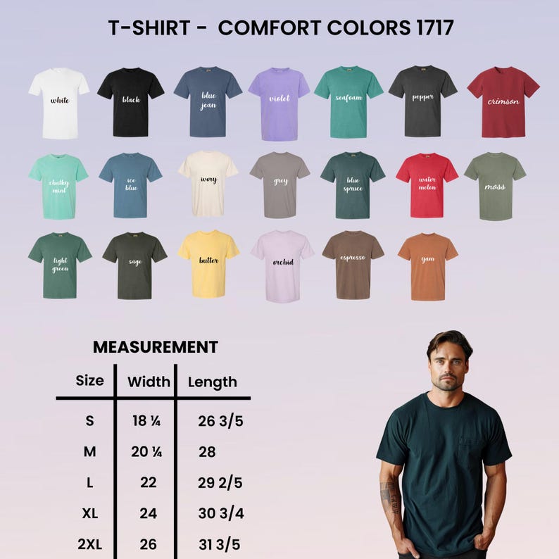 Puede incluir: Una exhibici&oacute;n de camisetas Comfort Colors 1717 en varios colores, incluyendo blanco, negro y azul vaquero. La imagen tambi&eacute;n muestra una tabla de tallas con medidas en cm y una persona vistiendo una camiseta verde oscuro.