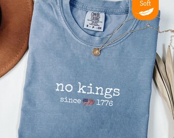 Comfort Colors® No Kings In America Shirt, Anti Trump Shirt, No Kings Shirt, Protest Shirt, Liberal Shirt, Resistance Shirt, Rejecting Kings